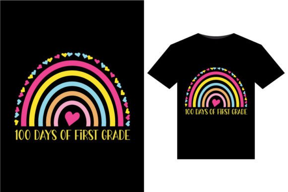 100 Days of First Grade Graphics for T-Shirt Designs