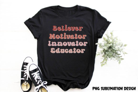 Believer Motivator PNG: Graphics for T-Shirt Designs
