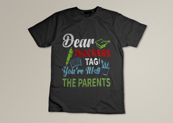Dear Teachers Graphics for T-Shirt Designs