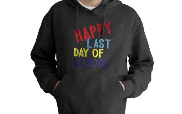 Happy Last Day of School Graphics for T-Shirt Designs