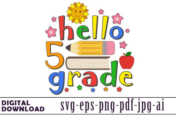 Hello 5 Grade: Fresh Graphics & Illustrations