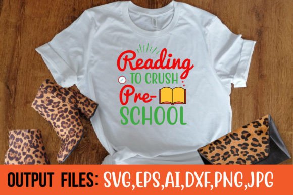 Reading to Crush Pre-school: Graphics for T-Shirt Designs