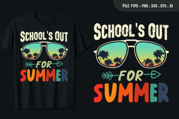 Schools out for Summer Teacher T-Shirt: Graphics & Designs